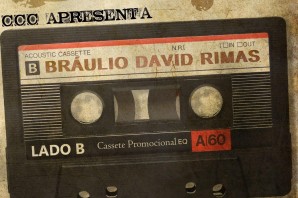 Braulio David - Lado B (Single)