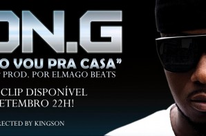 Don.G - Hoje Vou Pra Casa Feat Celso OPP [Brevemente]